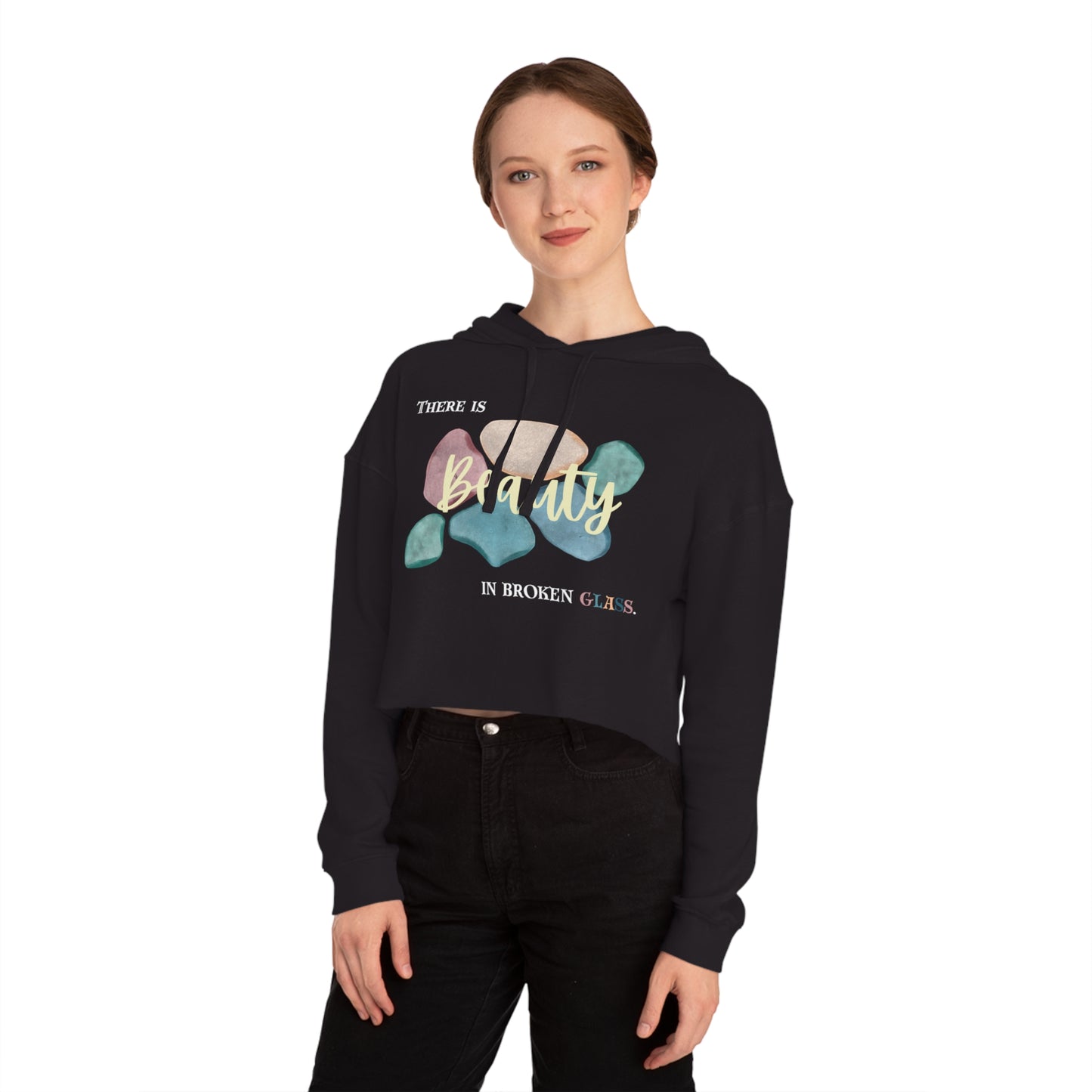 Women’s Cropped Hooded Sweatshirt | Beauty in Broken Glass (Front print)