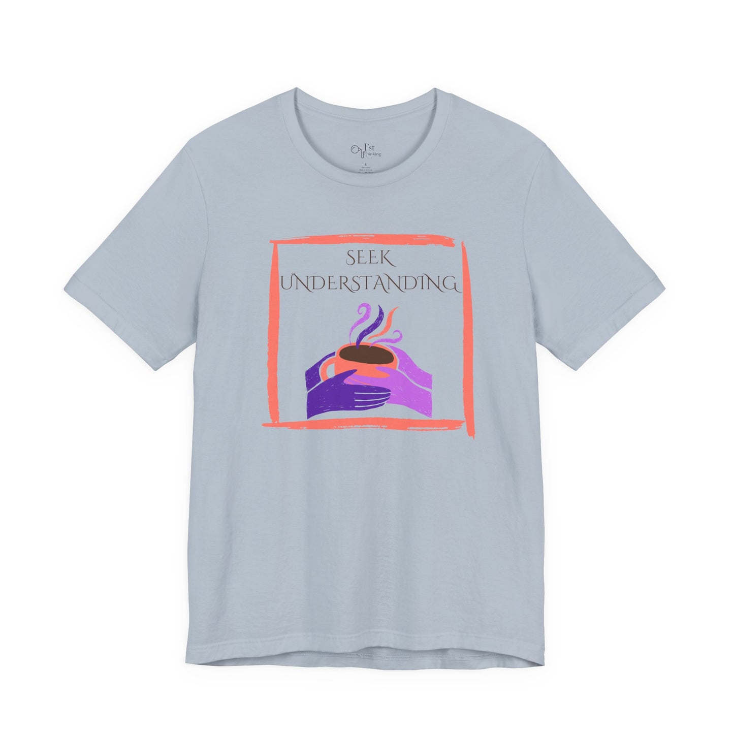 Unisex Jersey Short Sleeve Tee | Seek Understanding