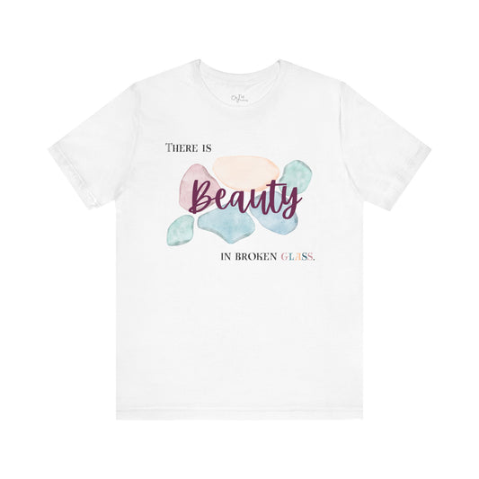 Unisex Jersey Short Sleeve Tee | Beauty in Broken Glass