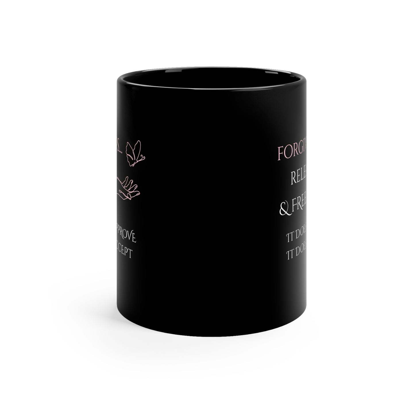 Black Coffee Mug, 11oz, both sides | Forgiveness