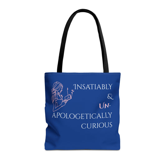 Tote Bag (Blue) | Insatiably Curious | Design for Book Lovers, Students, Teachers, Gifts, Everyday Use