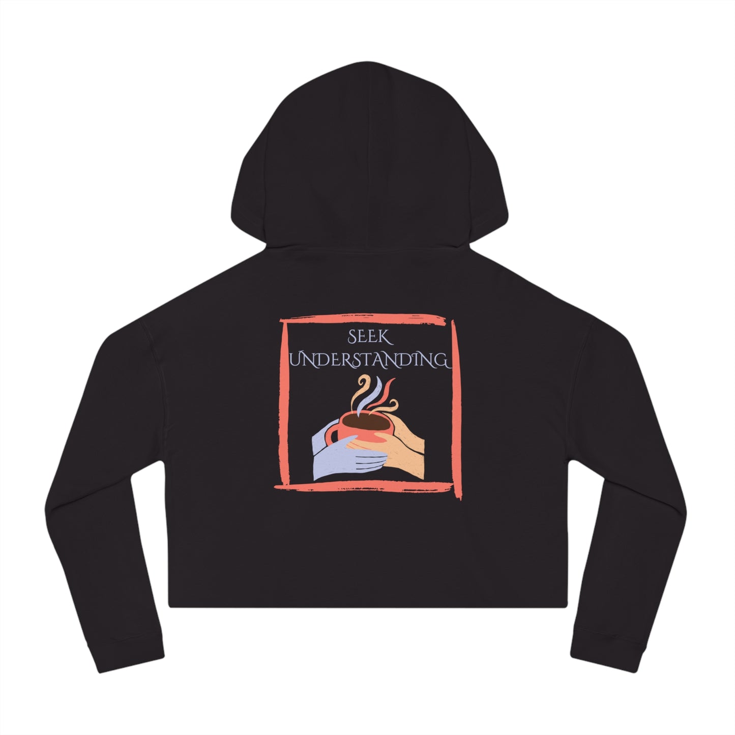 Women’s Cropped Hooded Sweatshirt | Understanding (Back print)