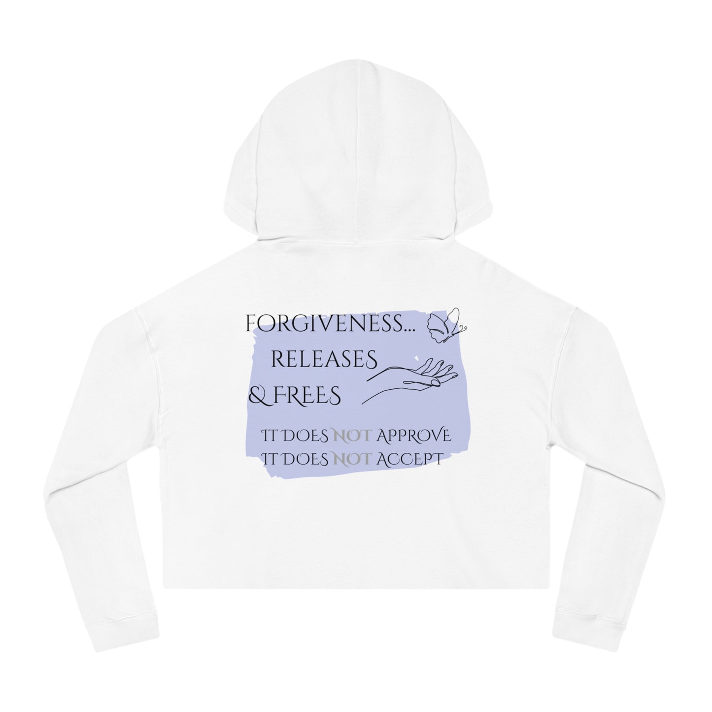 Women’s Cropped Hooded Sweatshirt | Forgiveness (Back print)