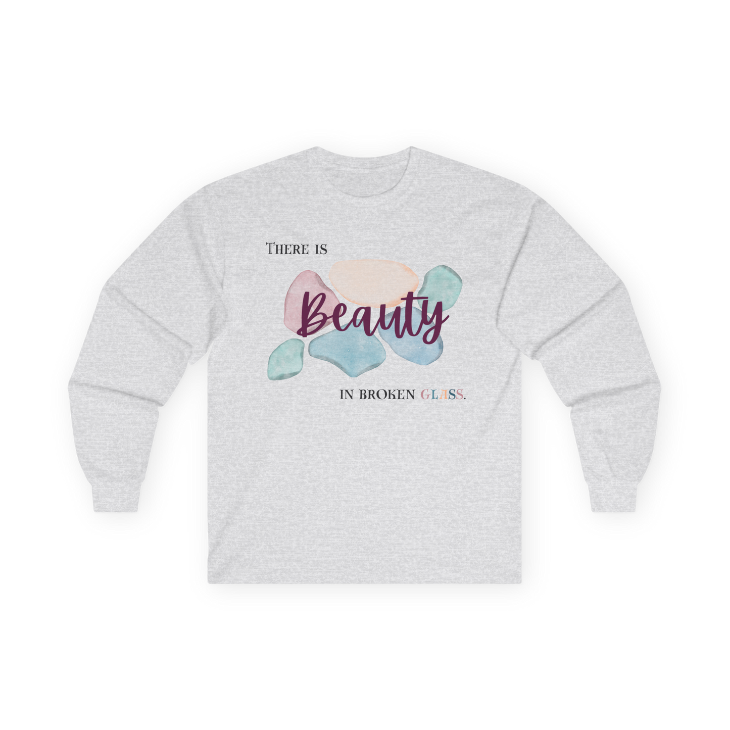 Unisex Ultra Cotton Long Sleeve Tee | Beauty in Broken Glass