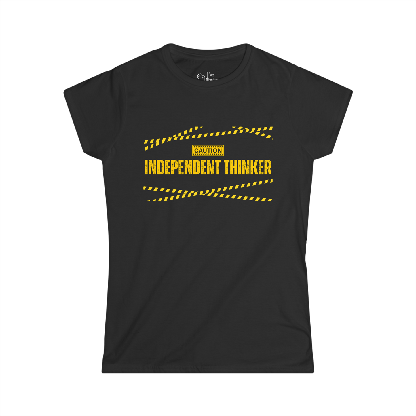 Women's Graphic T-Shirt | Independent Thinker | Casual Everyday Wear