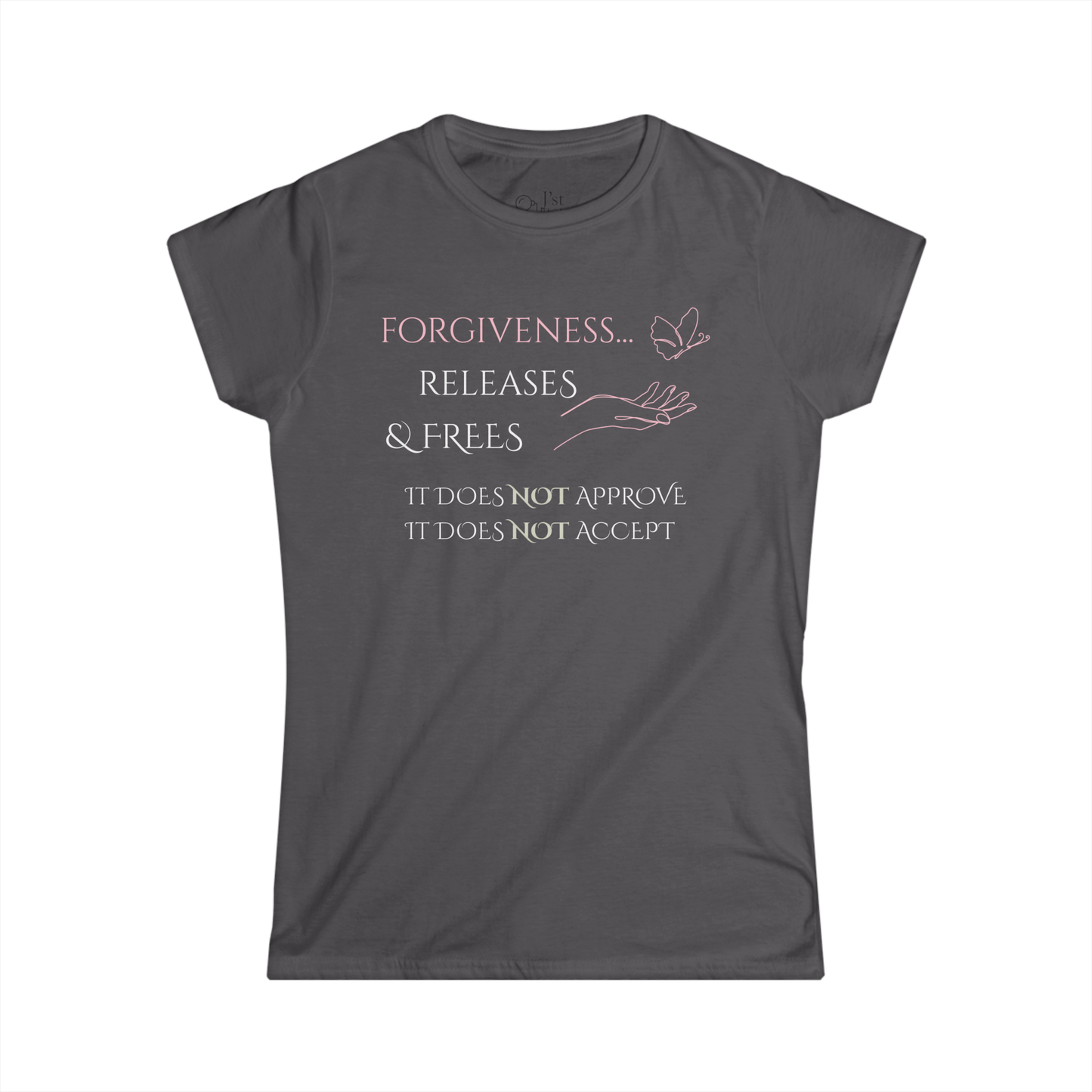 Women's Graphic T-Shirt | Forgiveness | Casual Everyday Wear