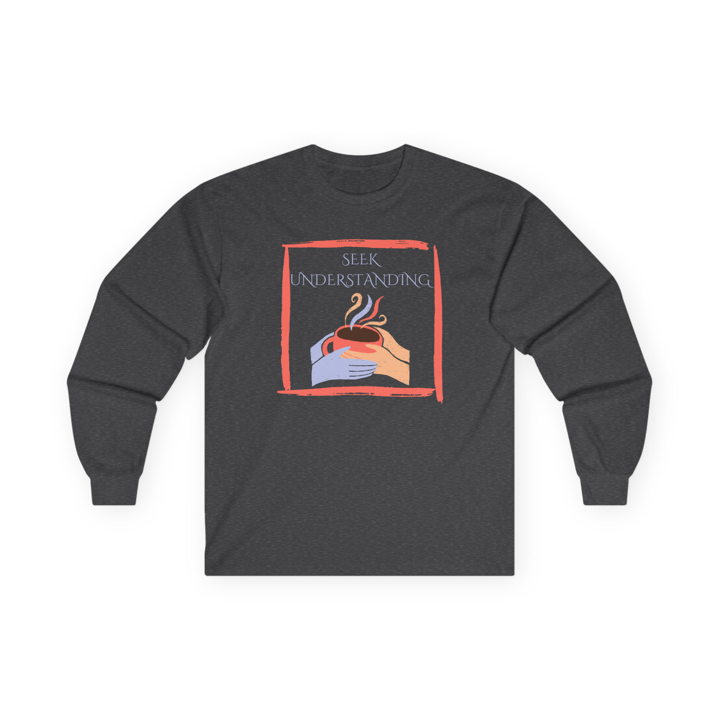 Unisex Ultra Cotton Long Sleeve Tee | Seek Understanding