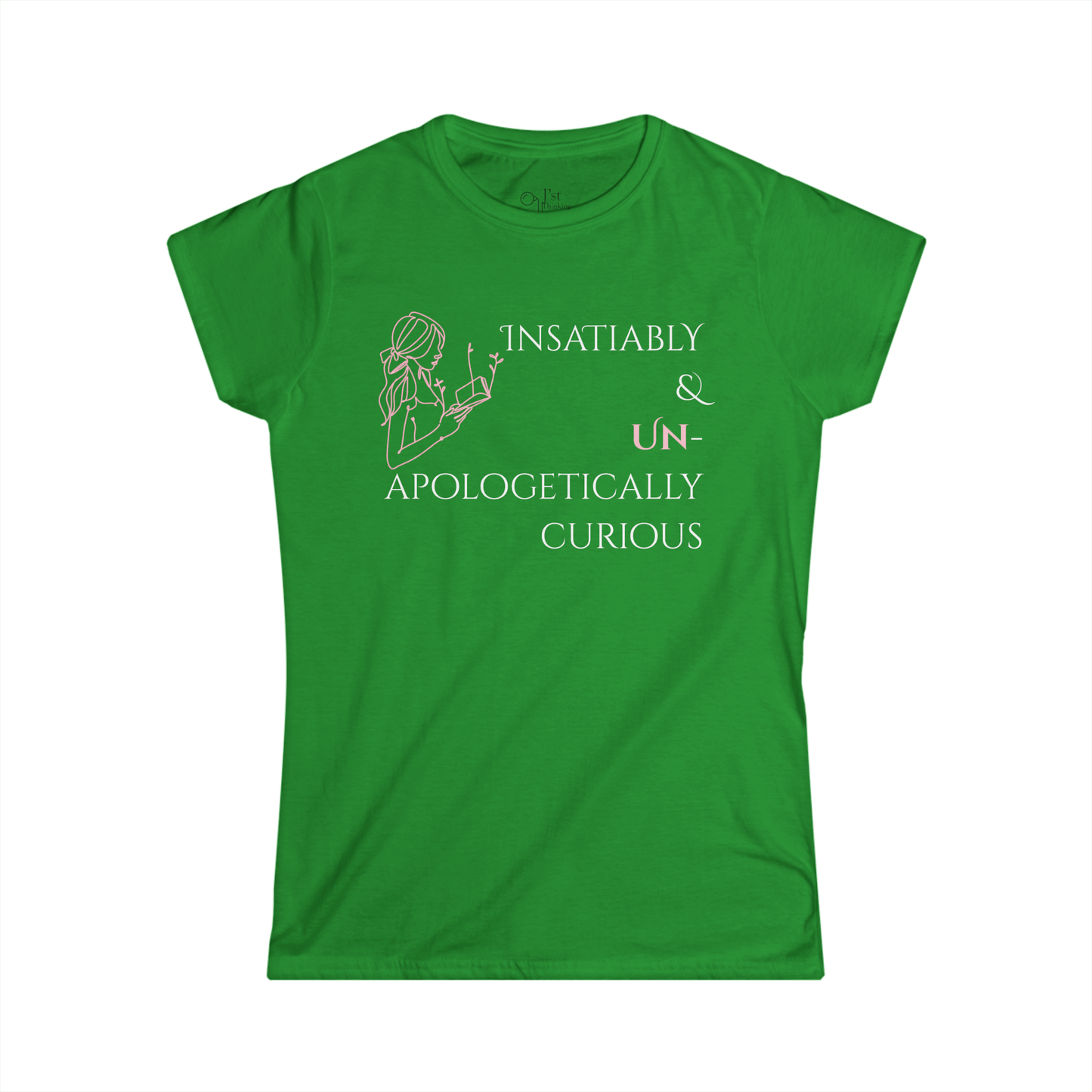 Women's Graphic T-Shirt | Insatiably Curious | Casual Everyday Wear