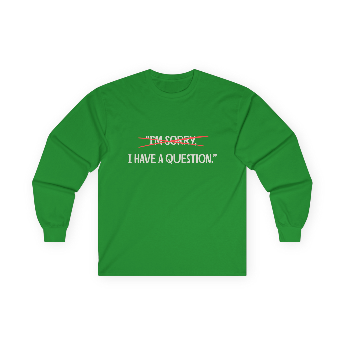 Unisex Ultra Cotton Long Sleeve Tee | Question