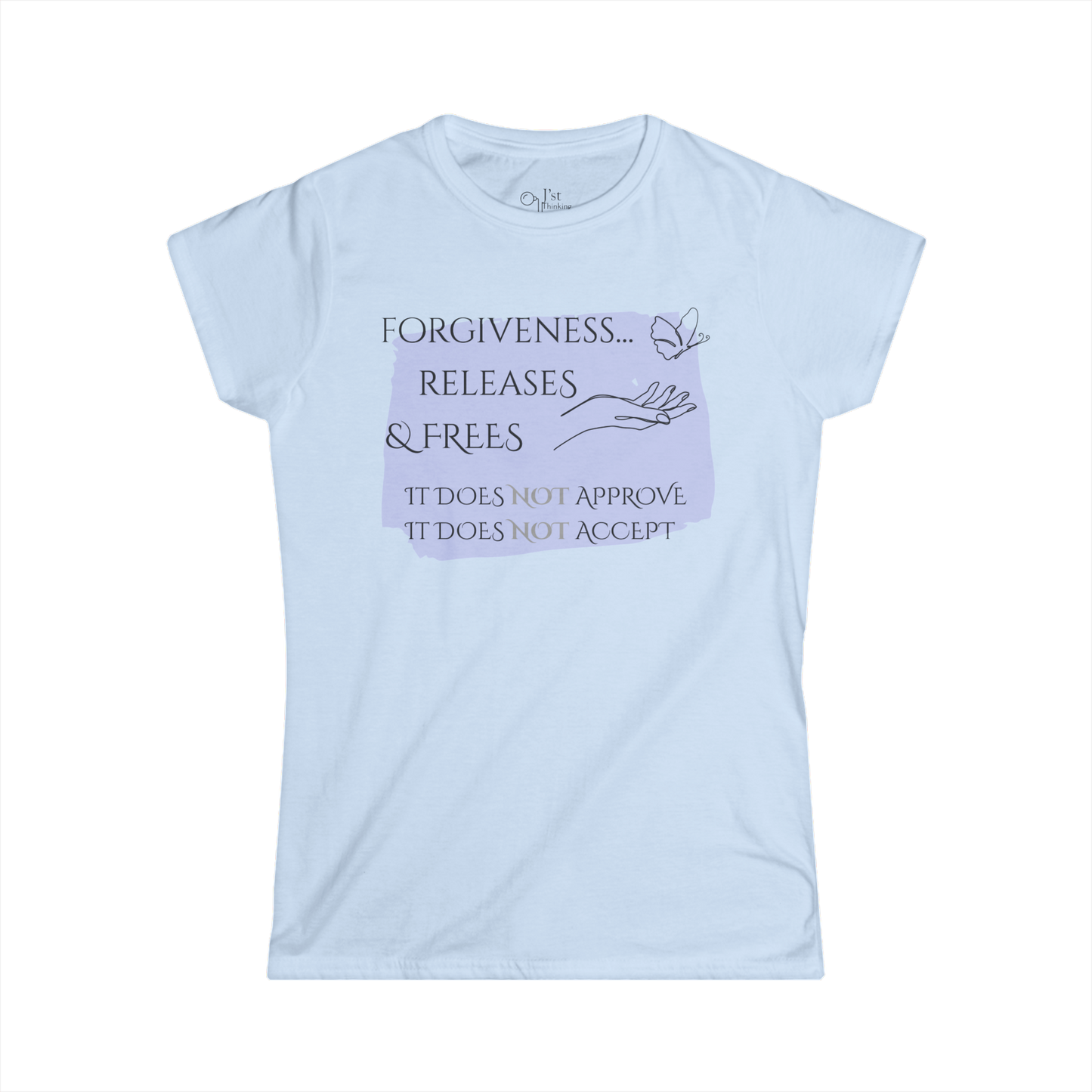 Women's Graphic T-Shirt | Forgiveness | Casual Everyday Wear