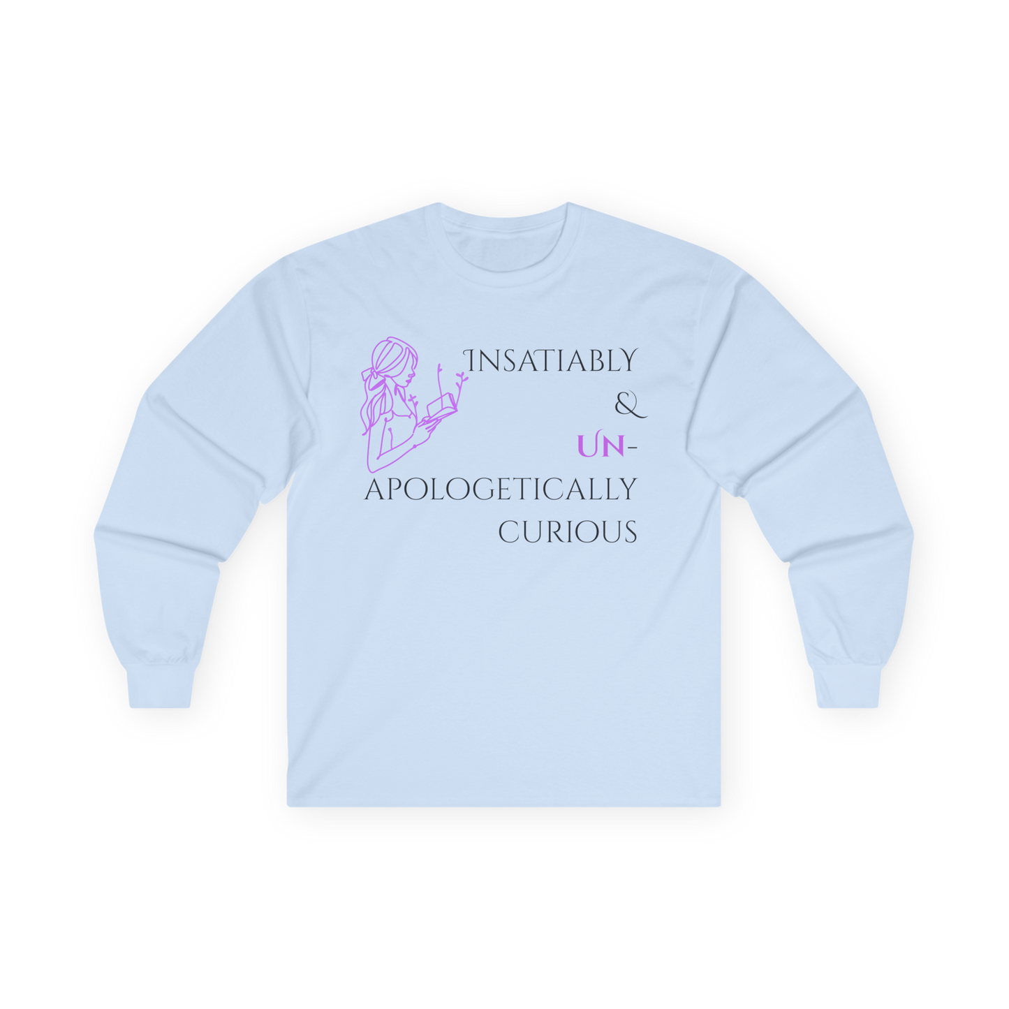 Unisex Ultra Cotton Long Sleeve Tee | Insatiably Curious
