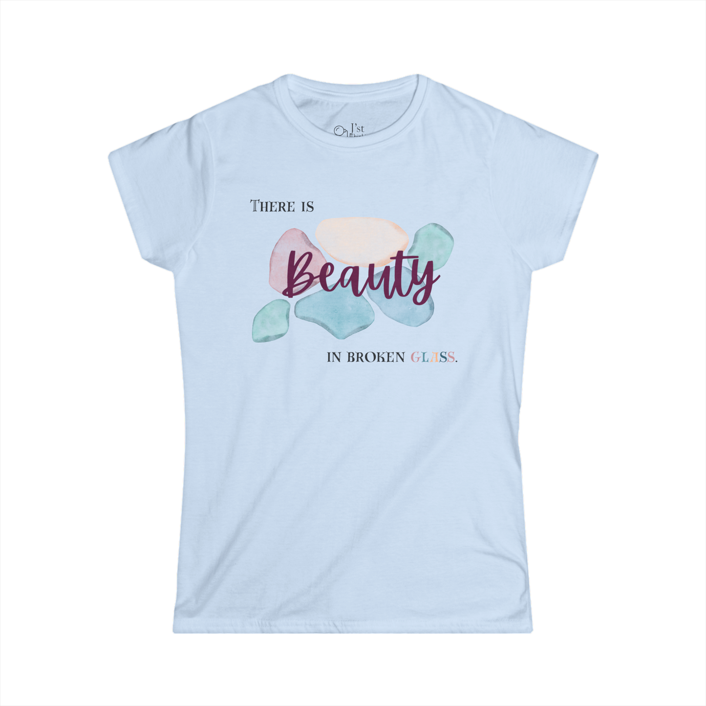 Women's Graphic T-Shirt | Beauty in Broken Glass | Casual Everyday Wear