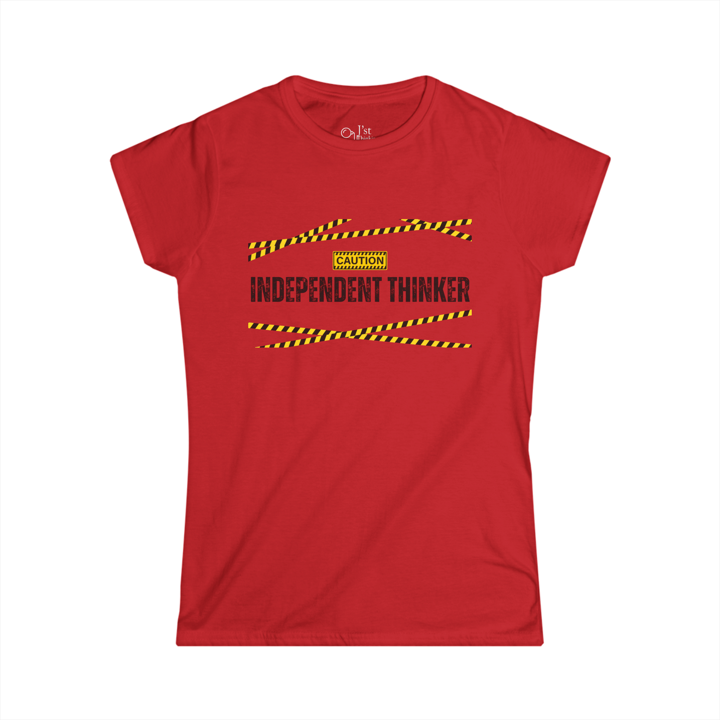 Women's Graphic T-Shirt | Independent Thinker | Casual Everyday Wear
