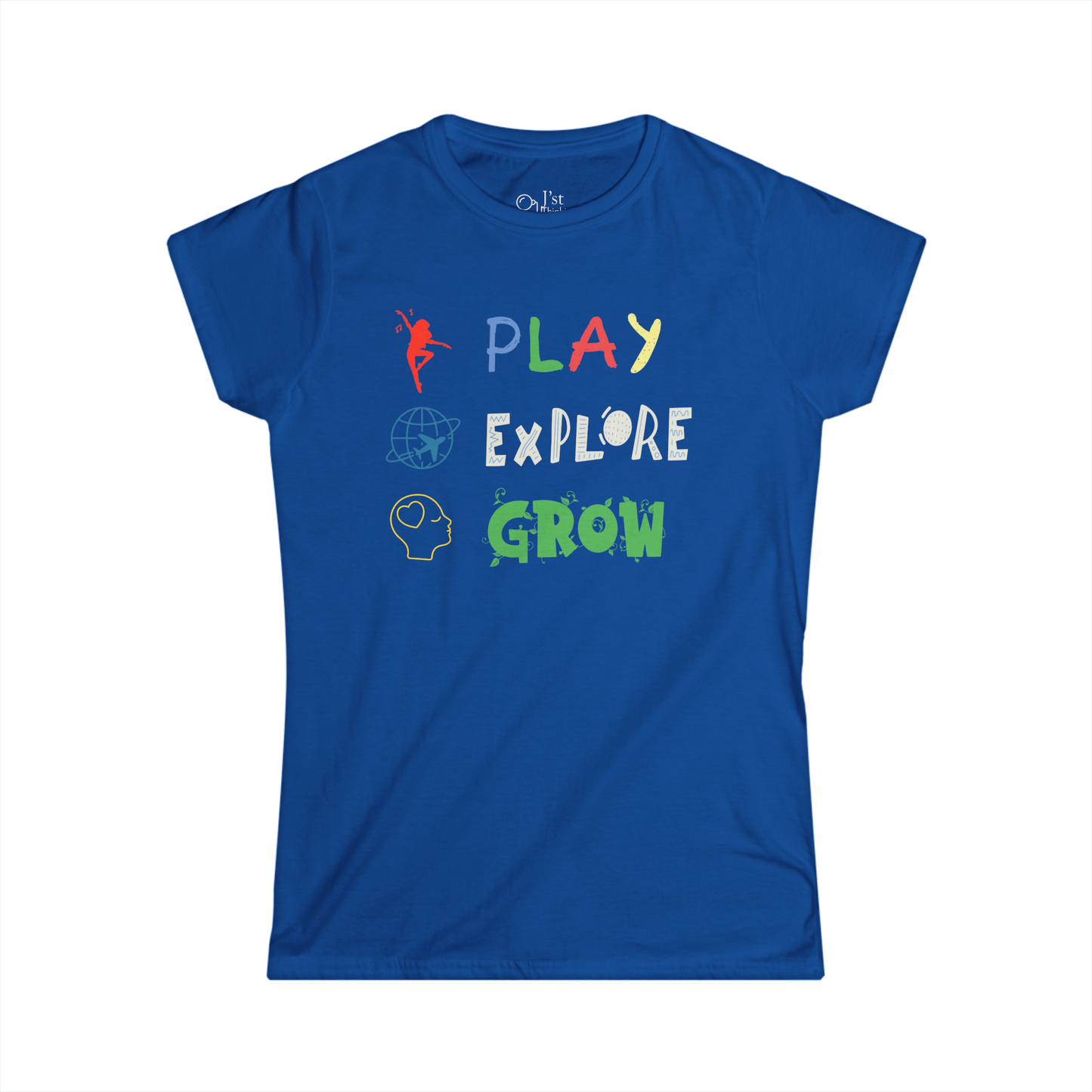 Women's Graphic T-Shirt | Play Explore Grow | Casual Everyday Wear