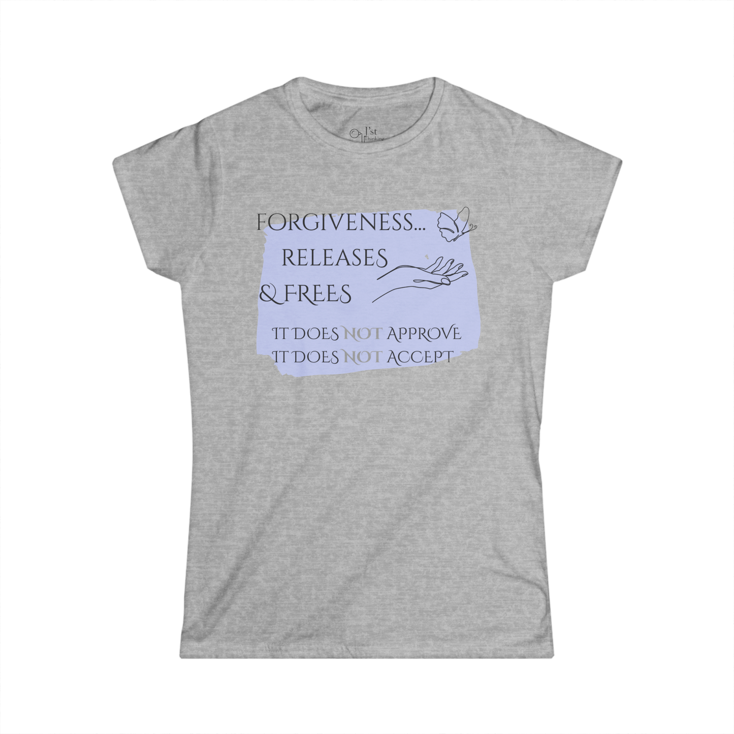 Women's Graphic T-Shirt | Forgiveness | Casual Everyday Wear