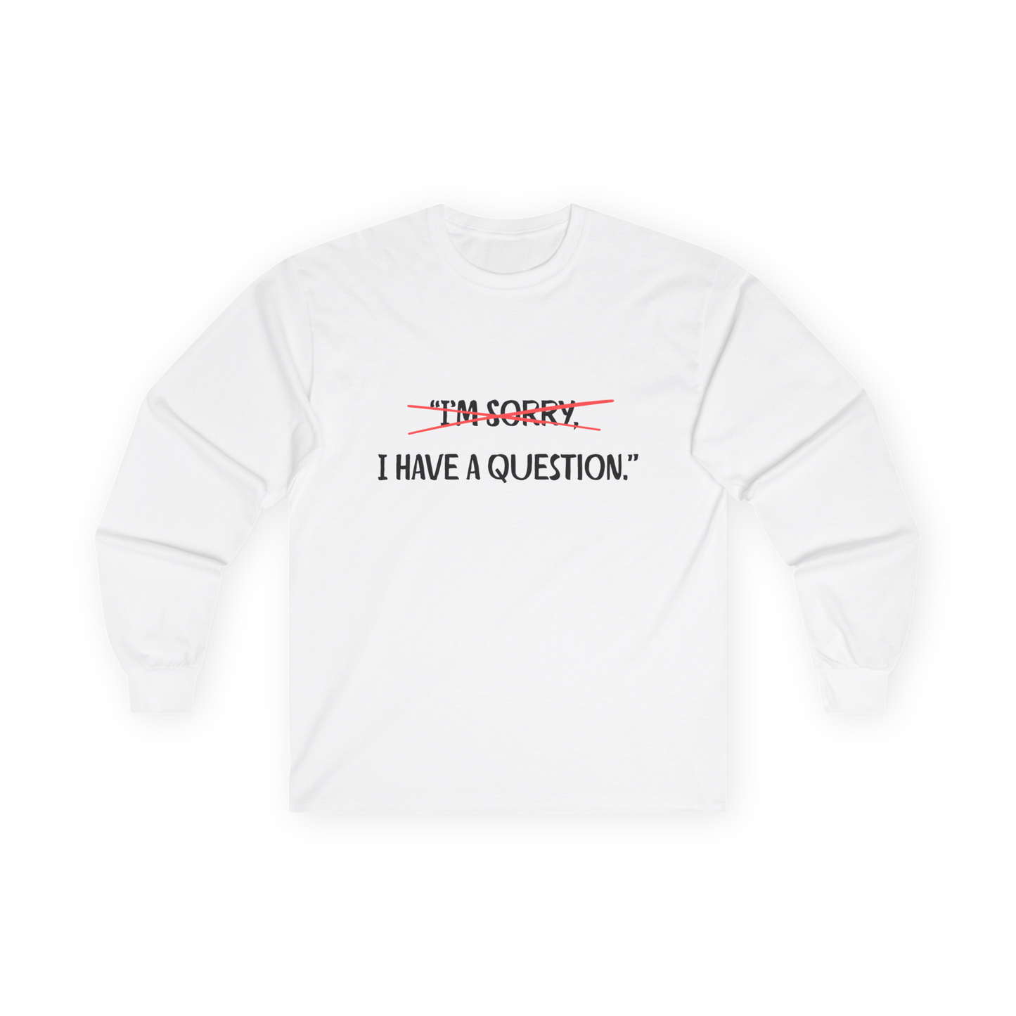 Unisex Ultra Cotton Long Sleeve Tee | Question