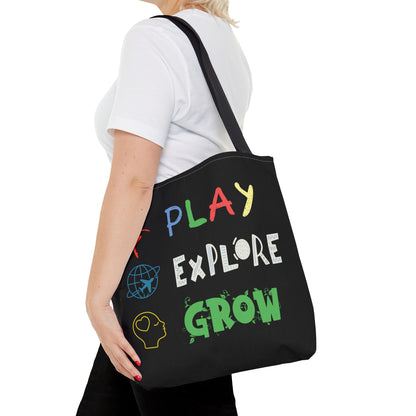 Tote Bag (Black) | Play Explore Grow | Design for Book Lovers, Students, Teachers, Gifts, Everyday Use