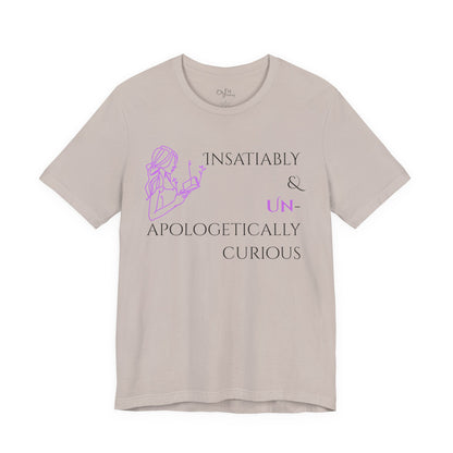 Unisex Jersey Short Sleeve Tee | Insatiably Curious