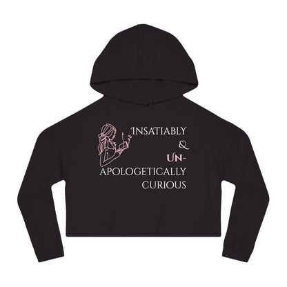 Women’s Cropped Hooded Sweatshirt | Insatiably Curious (Front print)