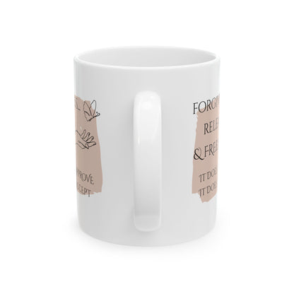 Ceramic Mug, 11oz, both sides, Tan | Forgiveness
