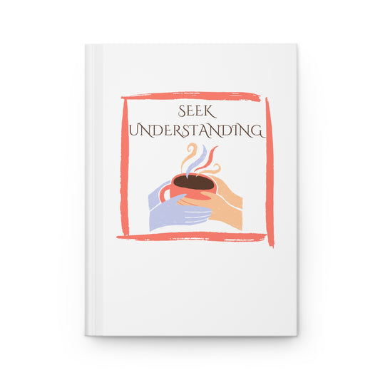 Hardcover Journal (White) | Understanding | Perfect for Writers, Students, Gifts, Self-Reflection, Journaling