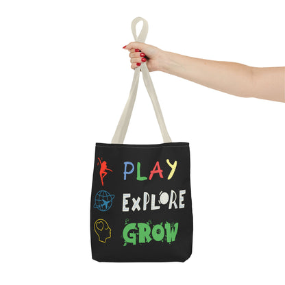 Tote Bag (Black) | Play Explore Grow | Design for Book Lovers, Students, Teachers, Gifts, Everyday Use
