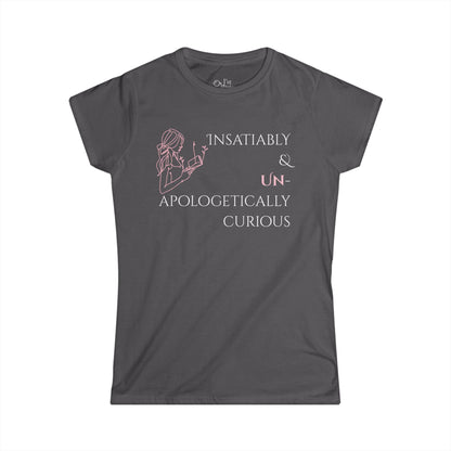 Women's Graphic T-Shirt | Insatiably Curious | Casual Everyday Wear