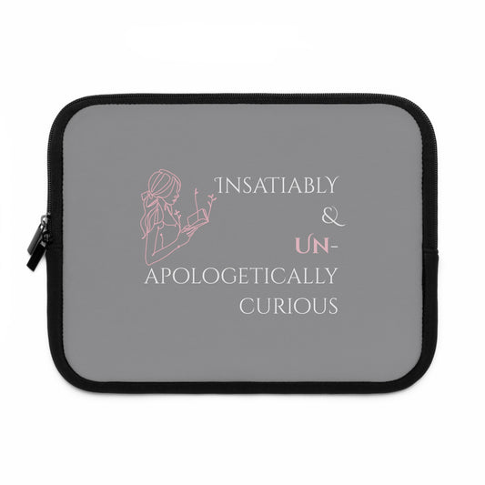 Laptop Sleeve (Grey) | Insatiably Curious | Stylish Tech Case, Gift for Students, Writers, Creatives, Unique Laptop Pouch