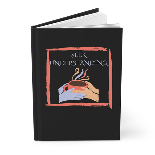 Hardcover Journal (Black) | Understanding | Perfect for Writers, Students, Gifts, Self-Reflection, Journaling