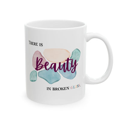 Ceramic Mug, 11oz, both sides | Beauty in Broken Glass