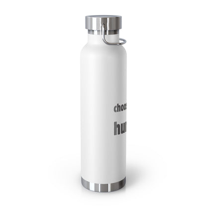 Water Bottle, Insulated Drink Container (white, black, blue) | Choose to bE humanE