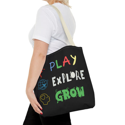Tote Bag (Black) | Play Explore Grow | Design for Book Lovers, Students, Teachers, Gifts, Everyday Use
