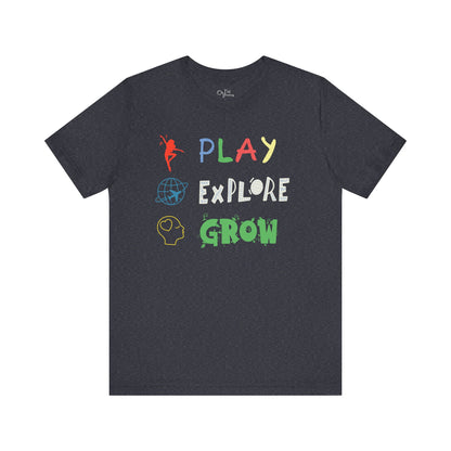 Unisex Jersey Short Sleeve Tee | Play Explore Grow