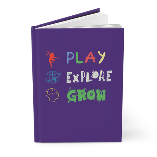 Hardcover Journal (Purple) | Play Explore Grow | Perfect for Writers, Students, Gifts, Self-Reflection, Journaling
