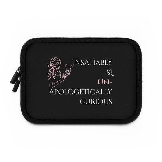 Laptop Sleeve (Black) | Insatiably Curious | Stylish Tech Case, Gift for Students, Writers, Creatives, Unique Laptop Pouch