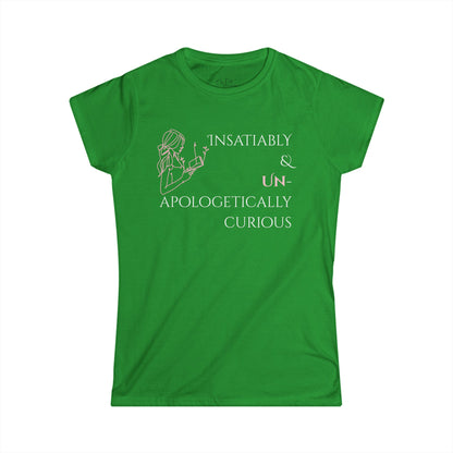 Women's Graphic T-Shirt | Insatiably Curious | Casual Everyday Wear