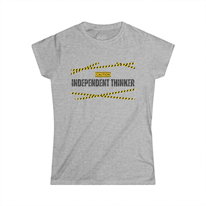 Women's Graphic T-Shirt | Independent Thinker | Casual Everyday Wear