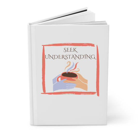 Hardcover Journal (White) | Understanding | Perfect for Writers, Students, Gifts, Self-Reflection, Journaling