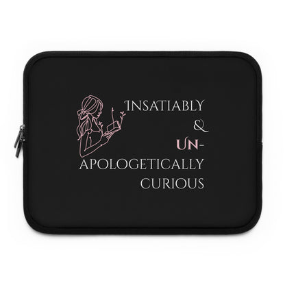 Laptop Sleeve (Black) | Insatiably Curious | Stylish Tech Case, Gift for Students, Writers, Creatives, Unique Laptop Pouch