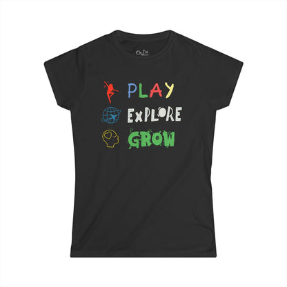 Women's Graphic T-Shirt | Play Explore Grow | Casual Everyday Wear