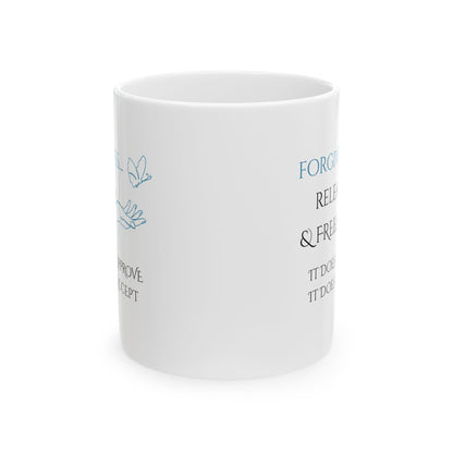 Ceramic Mug, 11oz, both sides | Forgiveness
