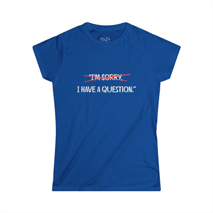 Women's Graphic T-Shirt | Question | Casual Everyday Wear
