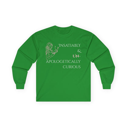 Unisex Ultra Cotton Long Sleeve Tee | Insatiably Curious