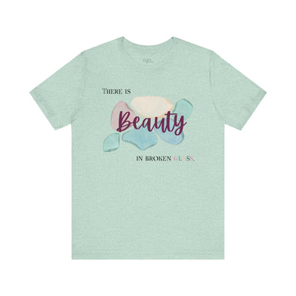 Unisex Jersey Short Sleeve Tee | Beauty in Broken Glass