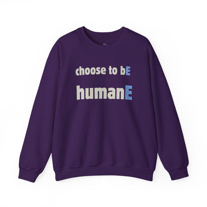 Unisex Heavy Blend™ Crewneck Sweatshirt | Choose to bE HumanE