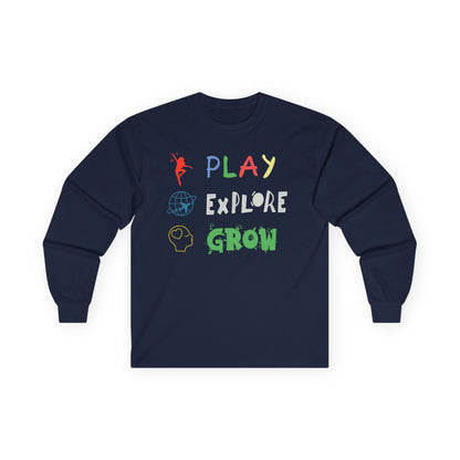 Unisex Ultra Cotton Long Sleeve Tee | Play Explore Grow