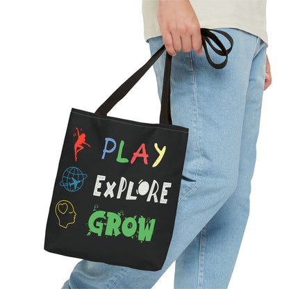 Tote Bag (Black) | Play Explore Grow | Design for Book Lovers, Students, Teachers, Gifts, Everyday Use