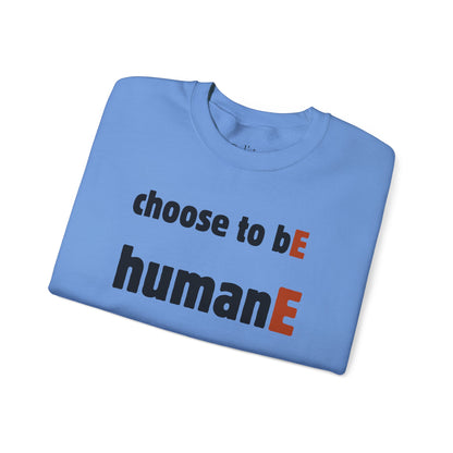 Unisex Heavy Blend™ Crewneck Sweatshirt | Choose to bE HumanE