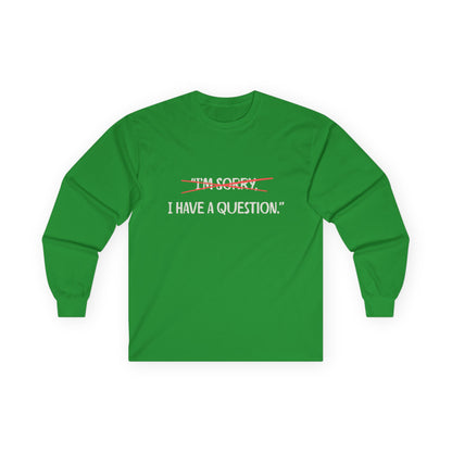 Unisex Ultra Cotton Long Sleeve Tee | Question
