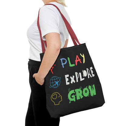 Tote Bag (Black) | Play Explore Grow | Design for Book Lovers, Students, Teachers, Gifts, Everyday Use